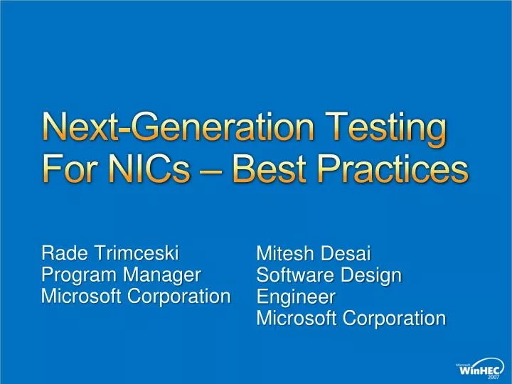 next generation testing for nics best practices