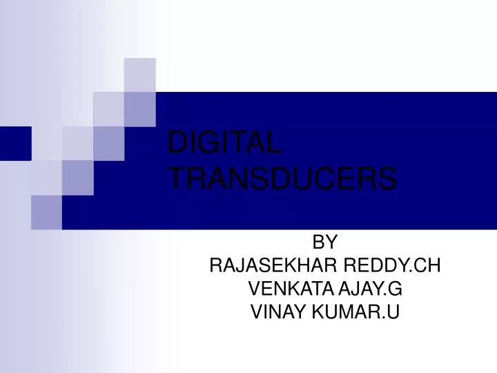 digital transducers