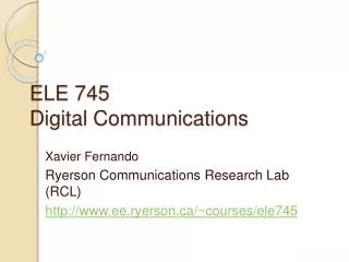 ELE 745 Digital Communications