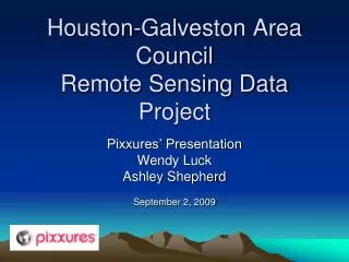 Houston-Galveston Area Council Remote Sensing Data Project
