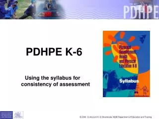 PDHPE K-6 Using the syllabus for consistency of assessment