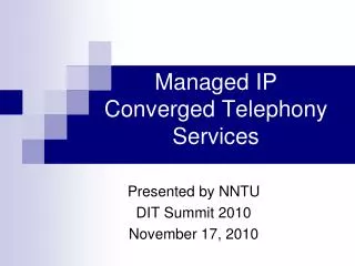 Managed IP Converged Telephony Services