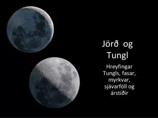 Jörð og Tungl