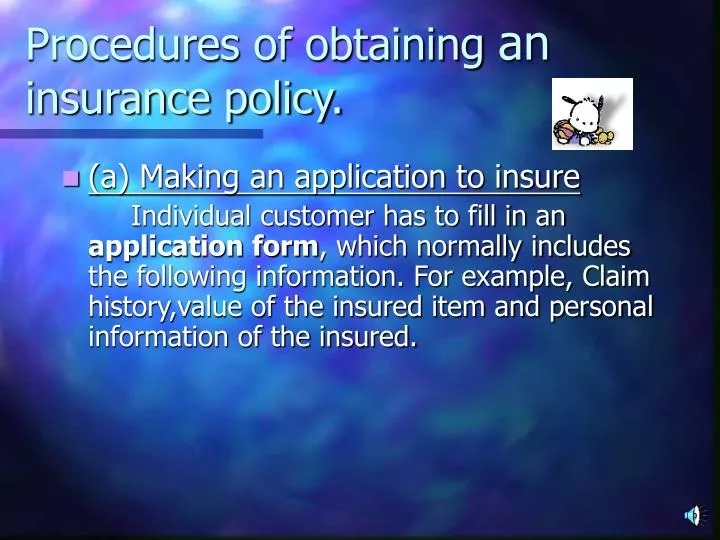 procedures of obtaining an insurance policy