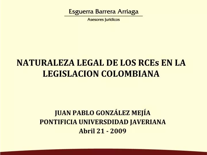 naturaleza legal de los rces en la legislacion colombiana