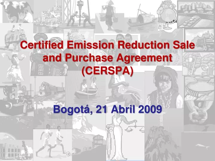 certified emission reduction sale and purchase agreement cerspa bogot 21 abril 2009