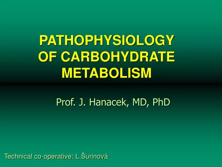 pathophysiology of carbohydrate metabolism