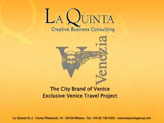 The City Brand of Venice Exclusive Venice Travel Project