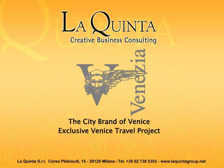 the city brand of venice exclusive venice travel project