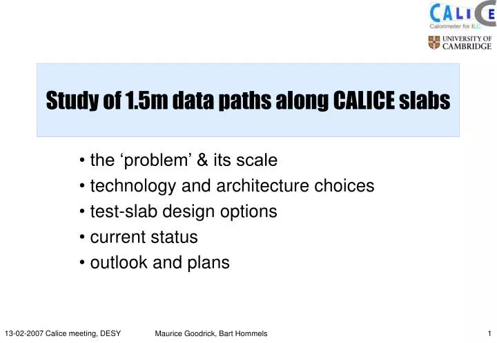 study of 1 5m data paths along calice slabs