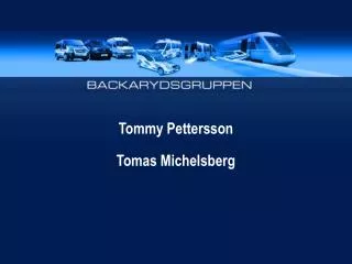 Tommy Pettersson Tomas Michelsberg