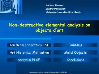 Non-destructive elemental analysis on objects d’art