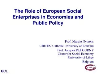 The Role of European Social Enterprises in Economies and Public Policy