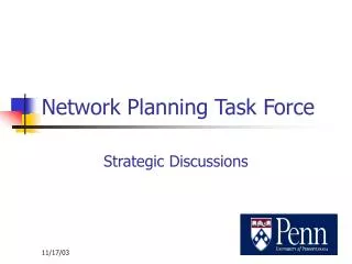 Network Planning Task Force