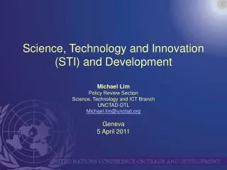 Science, Technology and Innovation (STI) and Development