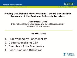 Moving CSR beyond Functionalism : Toward a Pluralistic Approach of the Business &amp; Society Interface Jean-Pascal Go