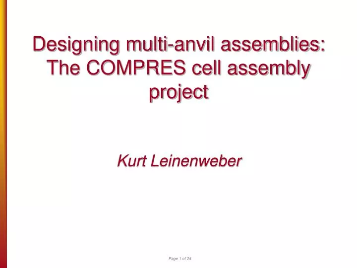 designing multi anvil assemblies the compres cell assembly project