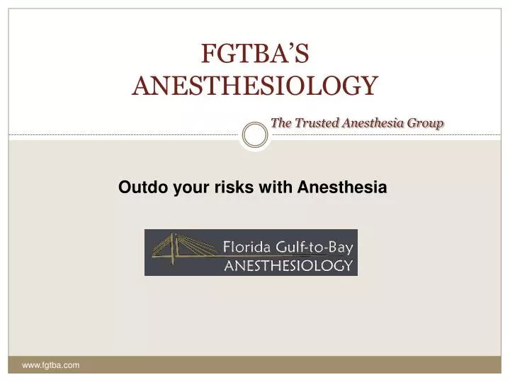 fgtba s anesthesiology the trusted anesthesia group
