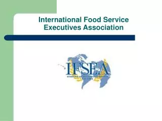 International Food Service Executives Association