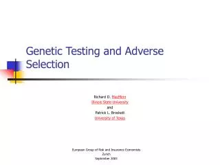 Genetic Testing and Adverse Selection