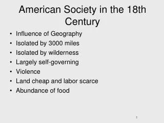 American Society in the 18th Century