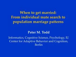 When to get married: From individual mate search to population marriage patterns