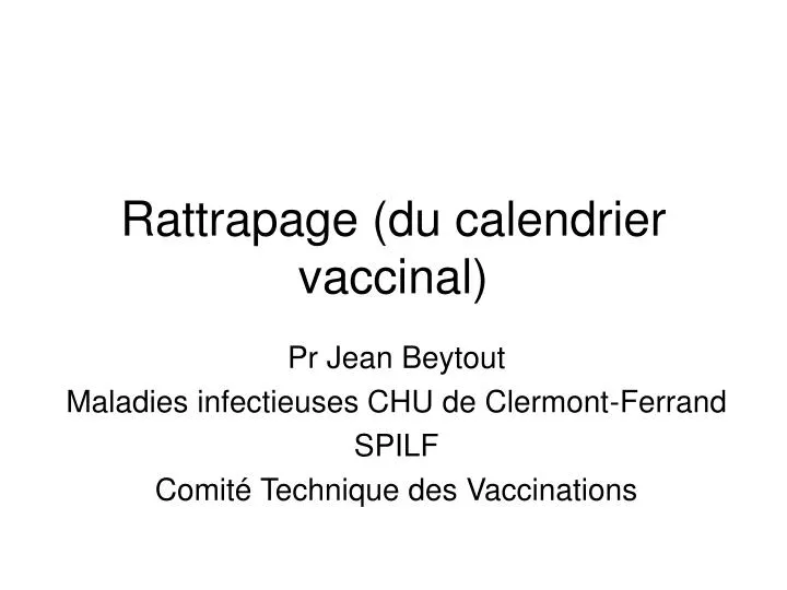 rattrapage du calendrier vaccinal