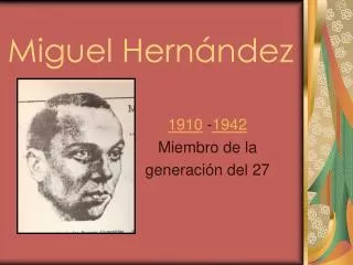 Miguel Hernández