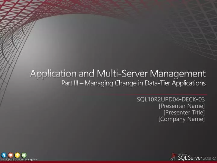 application and multi server management part iii managing change in data tier applications