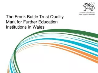 The Frank Buttle Trust Quality Mark for Further Education Institutions in Wales