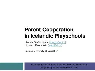 Bryndis Garðarsdottir ( bryngar@khi.is ) Johanna Einarsdottir ( joein@khi.is ) Iceland University of Education