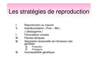 Les stratégies de reproduction