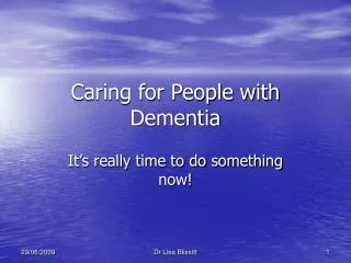Caring for People with Dementia