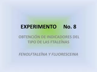 EXPERIMENTO No. 8