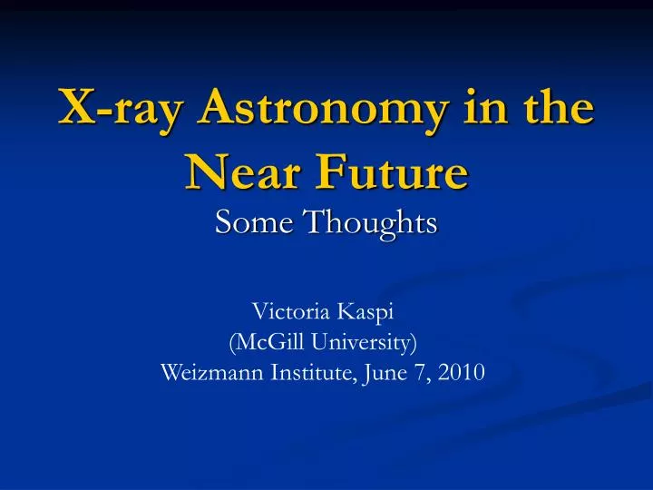 x ray astronomy in the near future