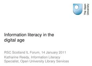 Information literacy in the digital age