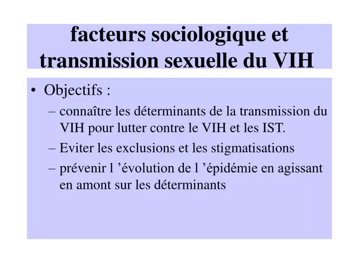 facteurs sociologique et transmission sexuelle du vih