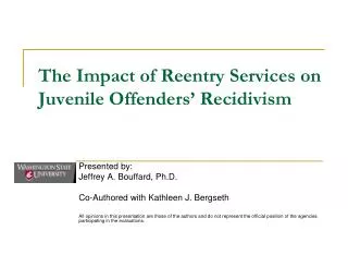 The Impact of Reentry Services on Juvenile Offenders’ Recidivism