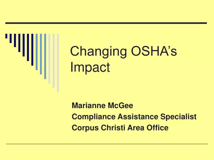 changing osha s impact