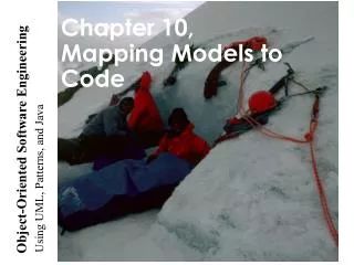 Chapter 10, Mapping Models to Code