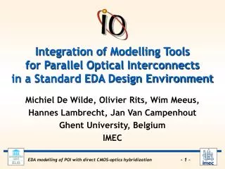 Integration of Modelling Tools for Parallel Optical Interconnects in a Standard EDA Design Environment