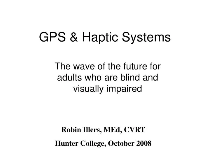 gps haptic systems
