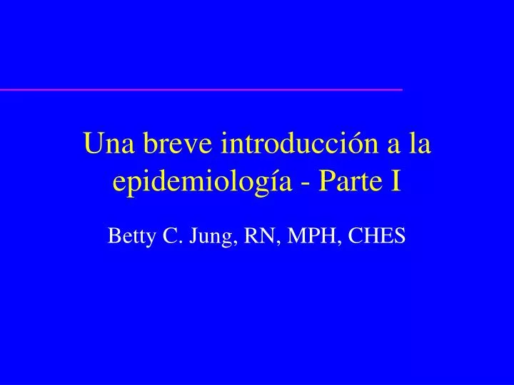 una breve introducci n a la epidemiolog a parte i