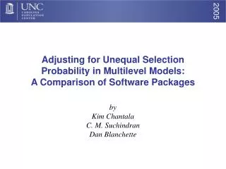 Adjusting for Unequal Selection Probability in Multilevel Models: A Comparison of Software Packages