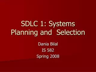 SDLC 1: Systems Planning and Selection