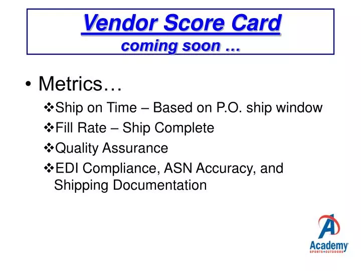 vendor score card coming soon