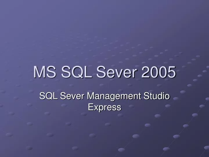 ms sql sever 2005