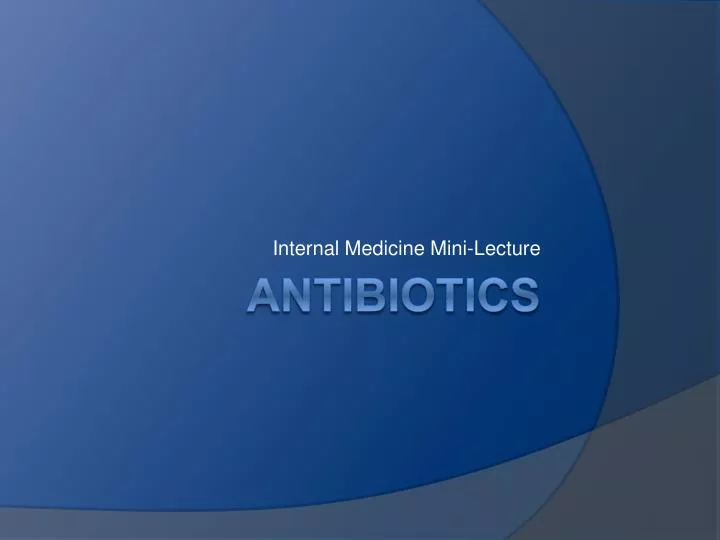 internal medicine mini lecture