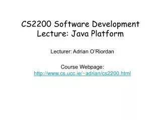 CS2200 Software Development Lecture: Java Platform