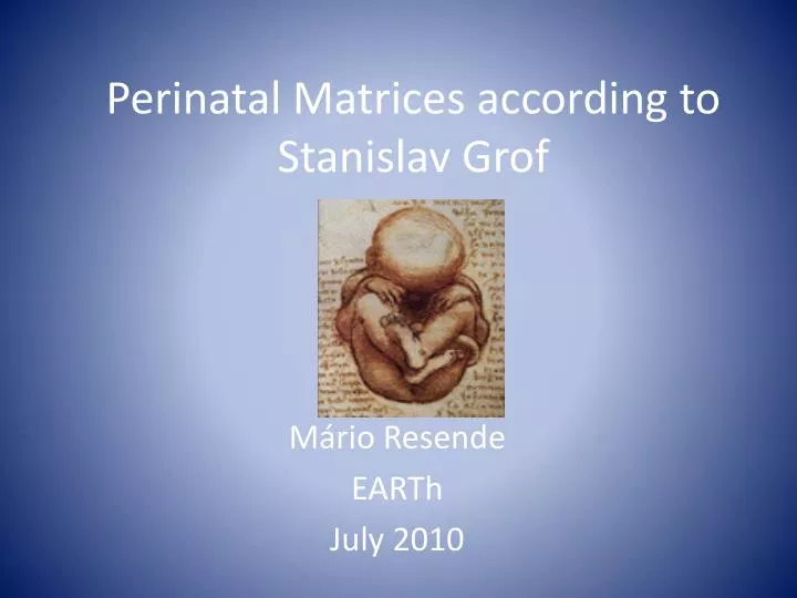 perinatal matrices according to stanislav grof